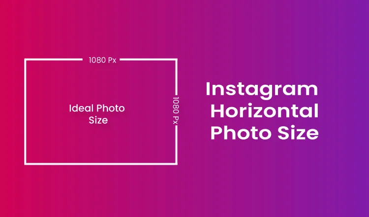 Instagram Horizontal Photo Size - Photo Resizer